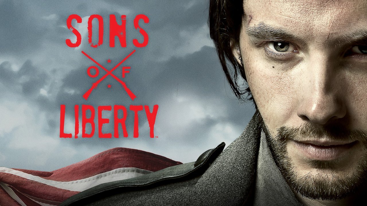 Sons of Liberty title artwork featuring Ben Barnes